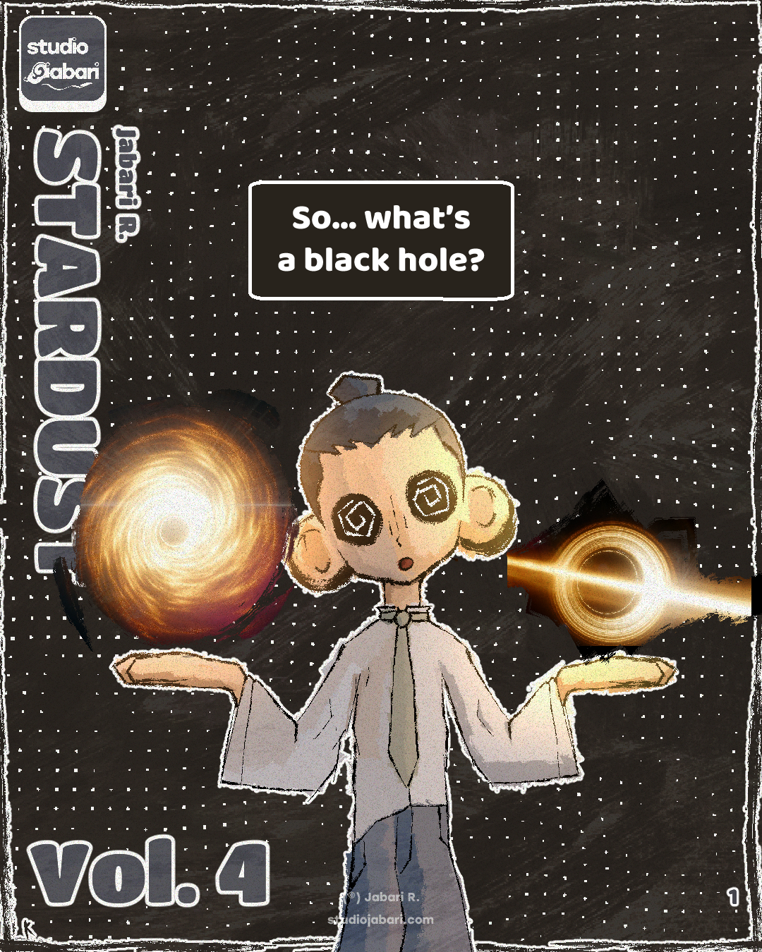 “What is a Black Hole?” StarDust — Vol 4